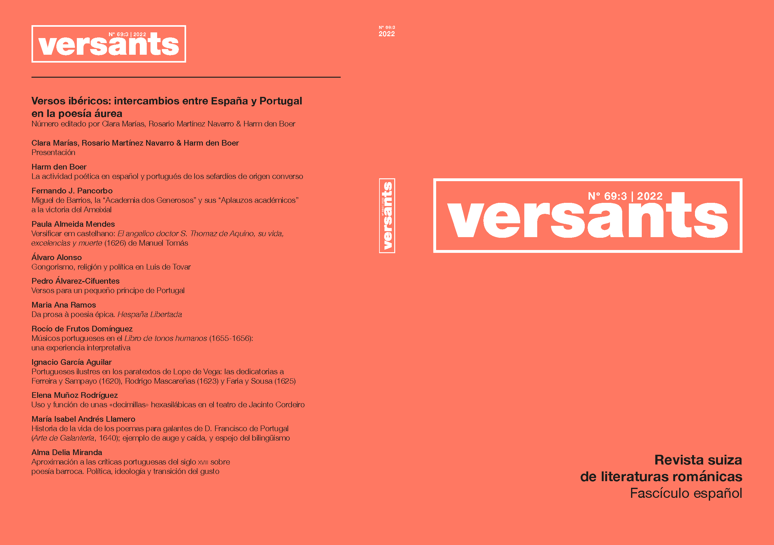 					Ver Vol. 3 Núm. 69 (2022): Versos ibéricos: intercambios entre España y Portugal en la poesía áurea
				