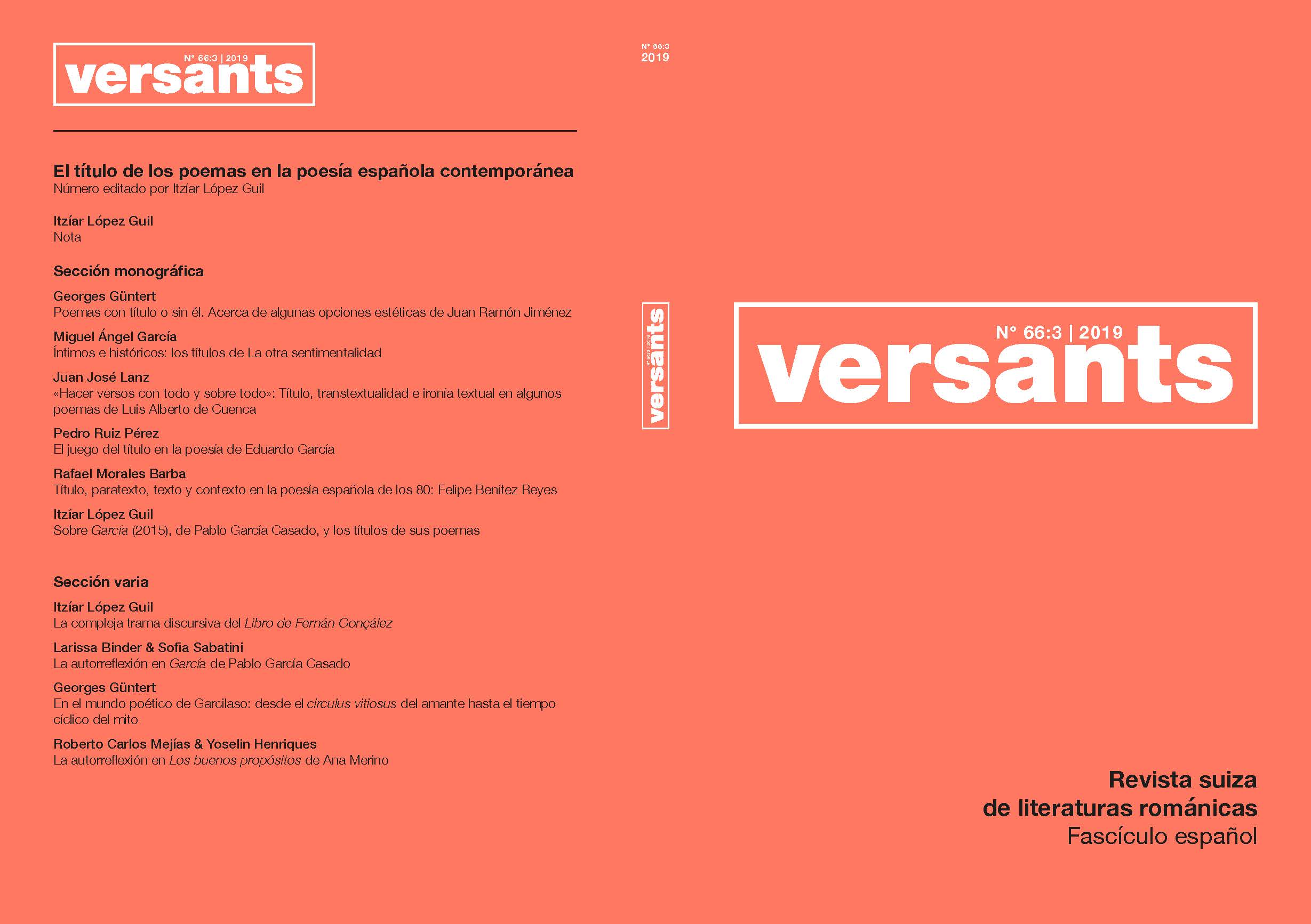 					Ver Vol. 3 Núm. 66 (2019): El título de los poemas en la poesía española contemporánea
				