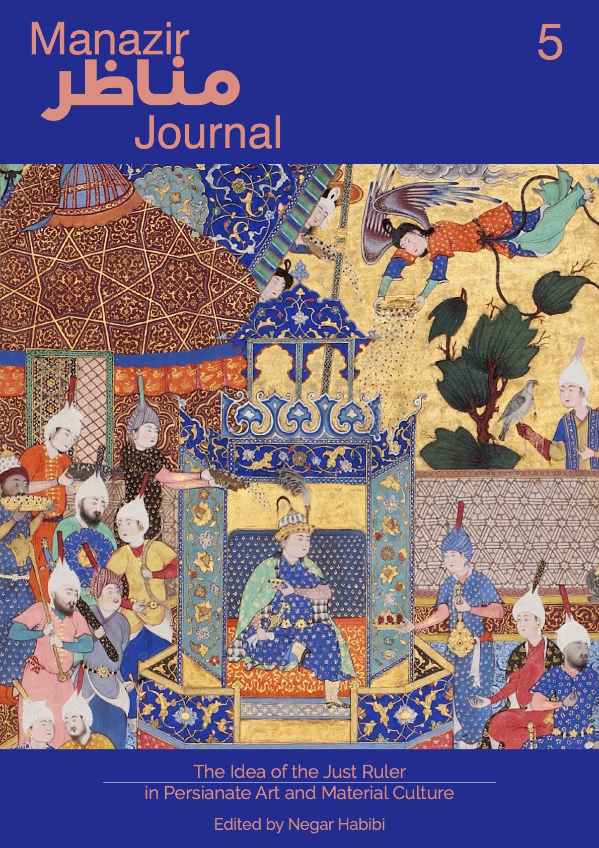 					View Vol. 5 (2023): The Idea of the Just Ruler in Persianate Art and Material Culture
				