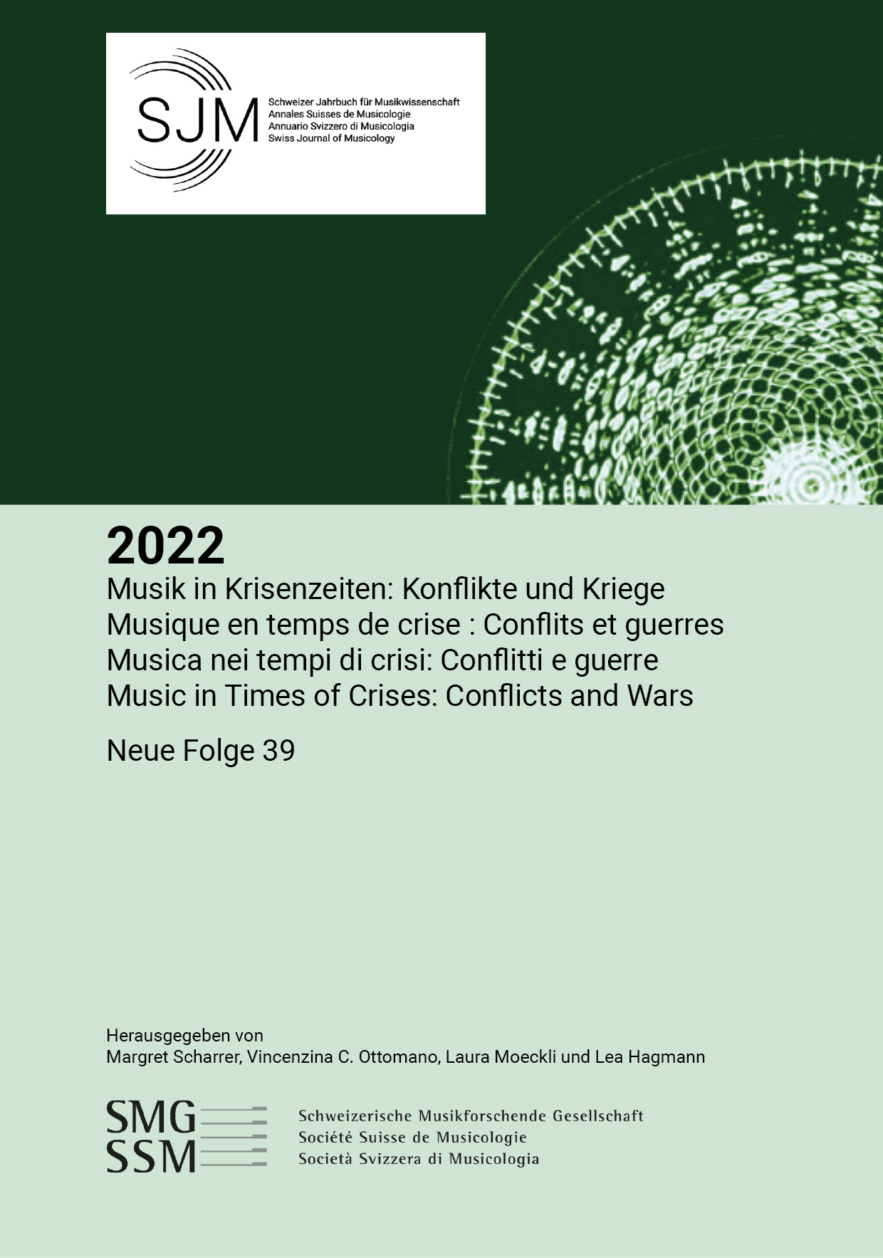 					Ansehen Bd. 39 (2022): Musik in Krisenzeiten: Kriege und Konflikte
				
